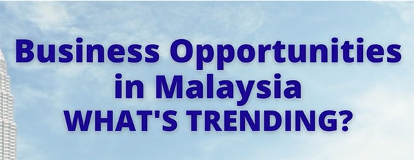 business-opportunities-Malaysia-top