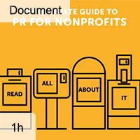 The Ultimate Guide to PR for Nonprofits